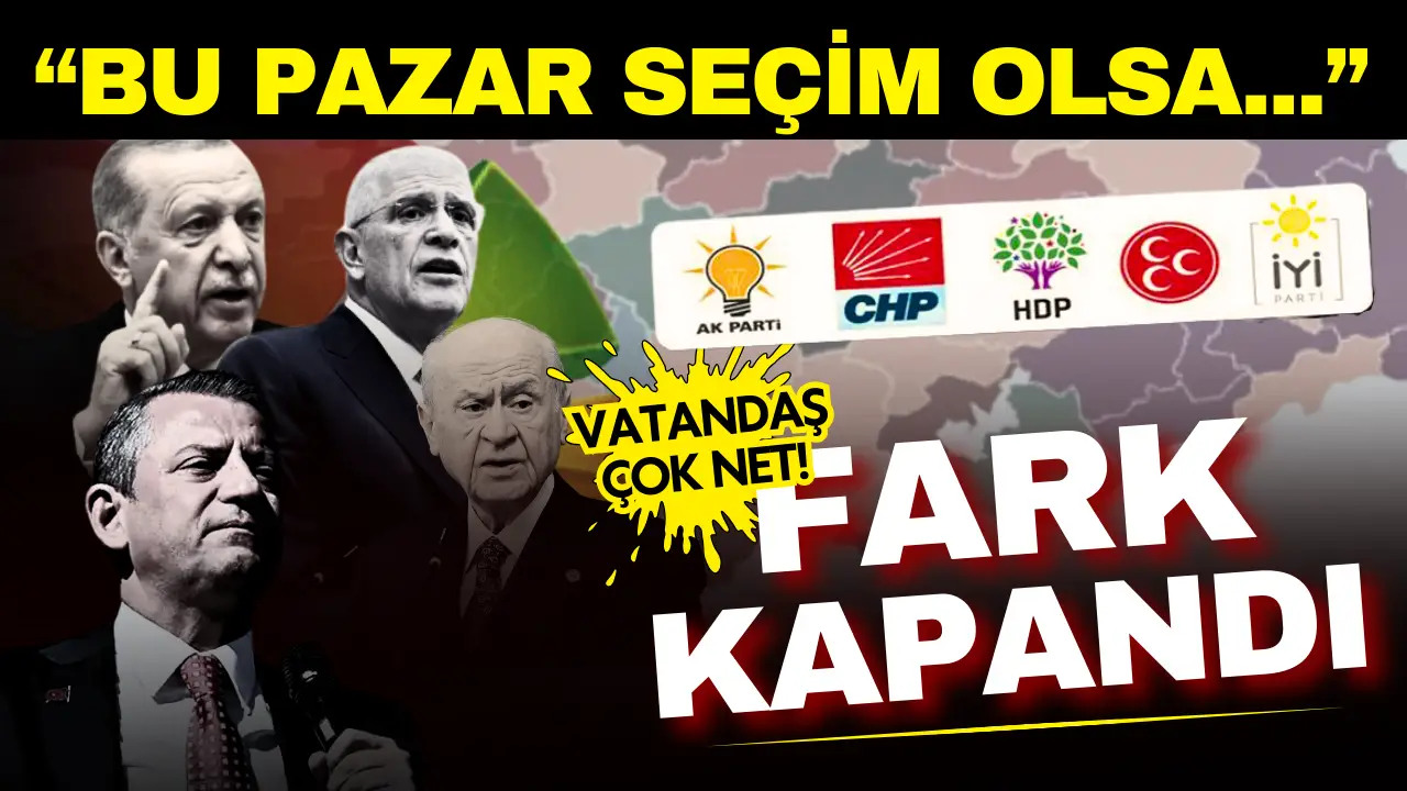 Bu pazar seçim olsa hangi parti kazanır? Son anket sonuçları şaşırttı!
