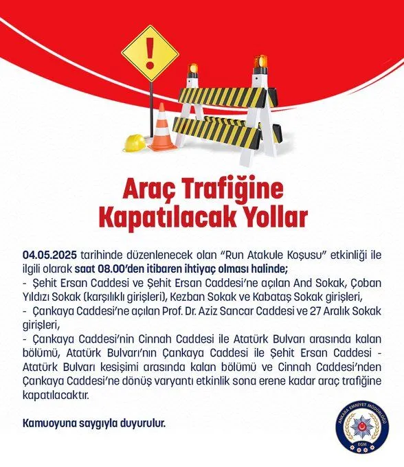Ankarada 4 Mayista Bazi Yollar Kapatilacak