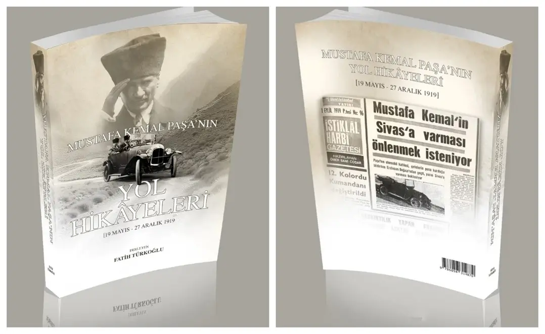 Mustafa Kemal Paşa’nın Yol Hikâyeleri Fatih Türkoğlu Kitap (1)