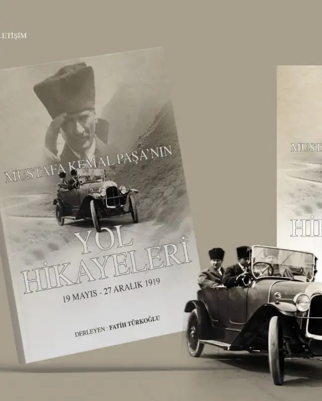 Mustafa Kemal Paşa’nın Yol Hikâyeleri Fatih Türkoğlu Kitap (2)