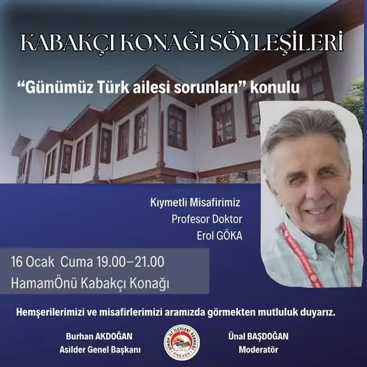 Günümüz Türk Ailesi Sorunları Psikiyatri Hekimi Yazar Erol Göka Asilder Burhan Akdoğan