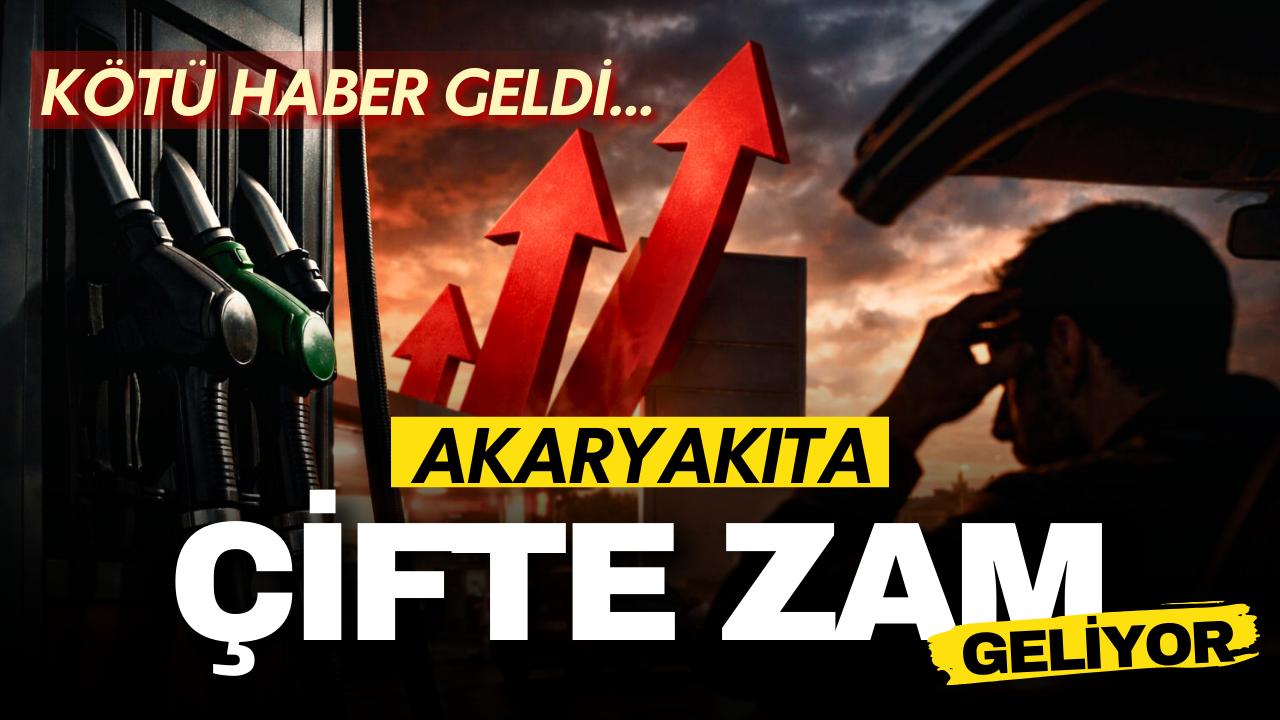 Araç sahiplerine kötü haber: Akaryakıta çifte zam geliyor!