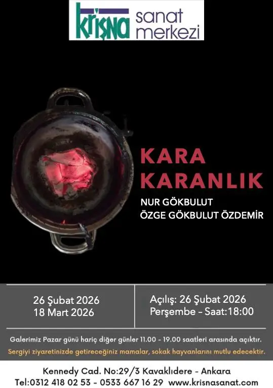 Nur Gökbulut Özge Gökbulut Özdemir Kara Karanlık Sergi Krişna Sanat