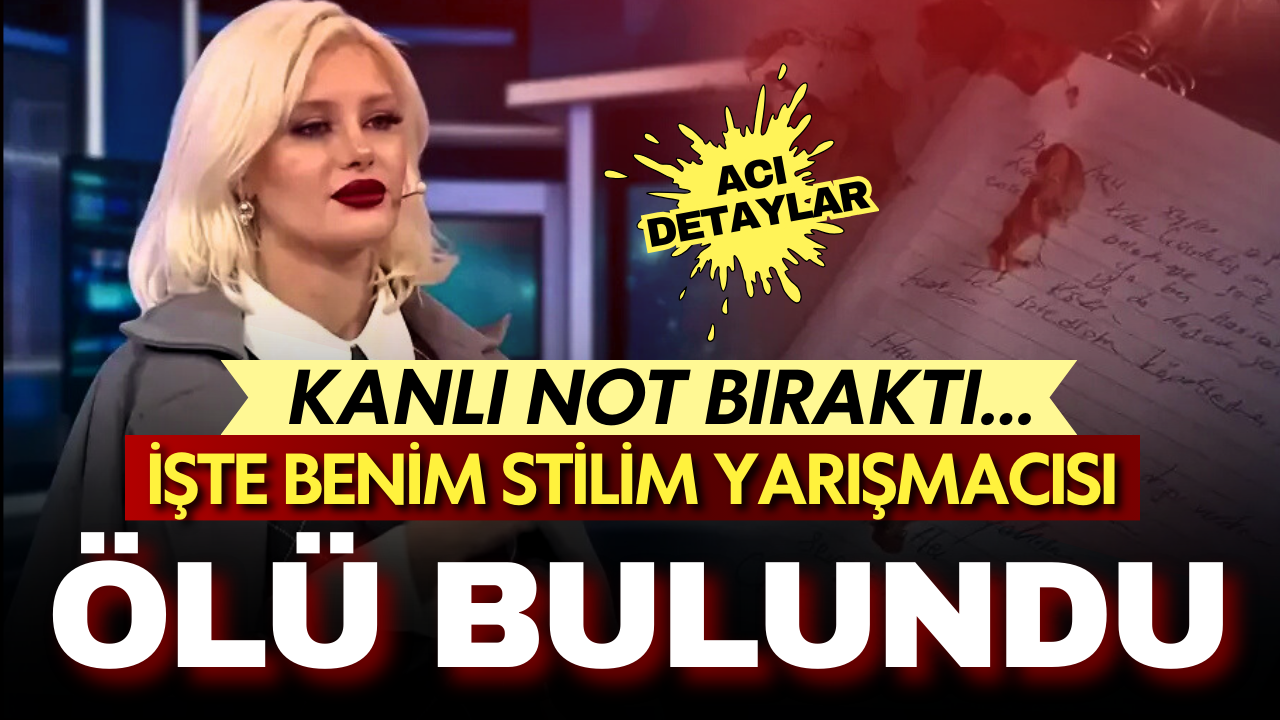 İşte Benim Stilim yarışmacısı Ayşegül Eraslan evinde ölü bulundu: Kanlı not bıraktı...