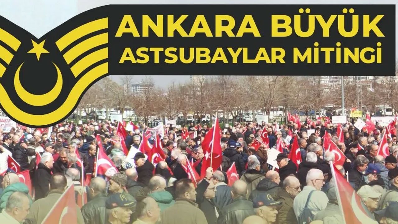 Ankara’da astsubaylar hak arayışı için tek ses oluyor! Büyük miting için geri sayım başladı