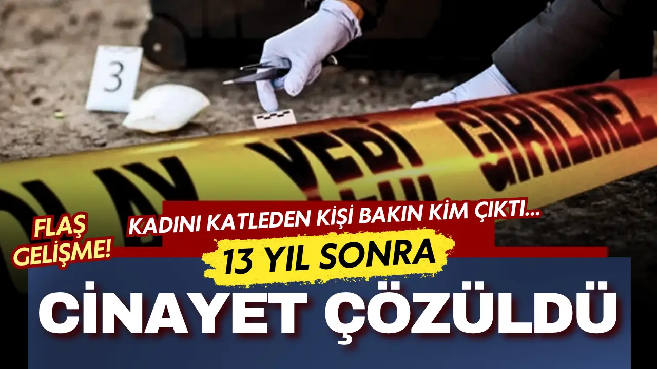 13 yıllık kesik baş cinayeti çözüldü! Kadını katleden kişi bakın kim çıktı...