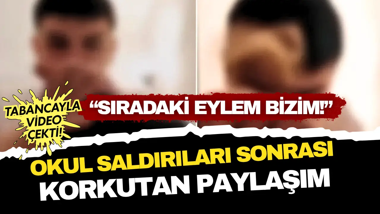 Okul saldırıları sonrası korkutan video: “Sıradaki eylem bizim” sözleri infial yarattı
