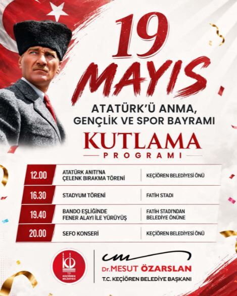 A N K A R A K E Ç İ Ö R E N 19 M A Y I S E T K İ N L İ K L E R İ