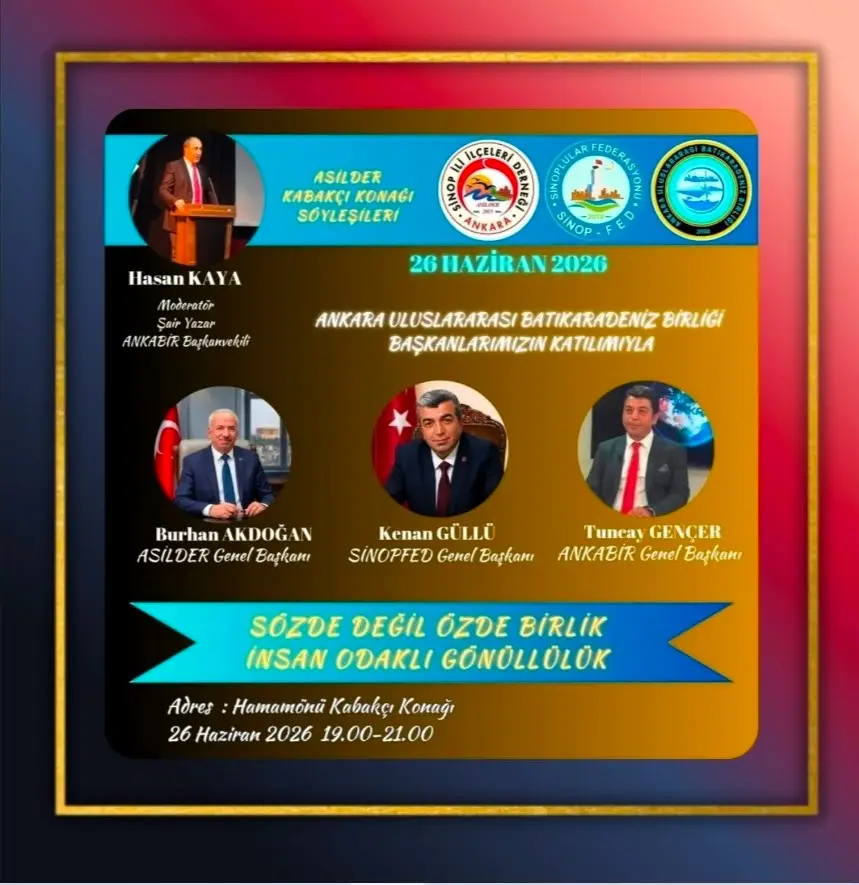 Asilder Kabakçı Konağı Söyleşileri Adilder Ankabir Sinopfed