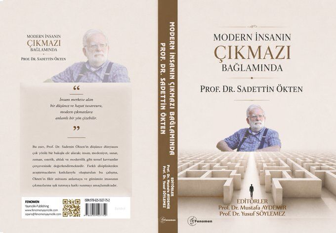 Sadettin Ökten'in medeniyet ve şehir anlayışı akademik çalışmayla mercek altında