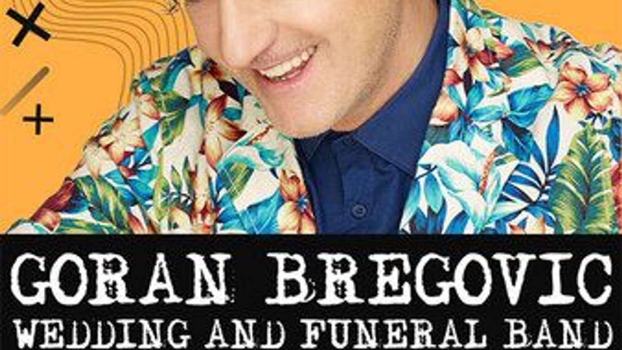 Balkan müziğinin efsanesi Goran Bregovic Ankara'da sahne alıyor!