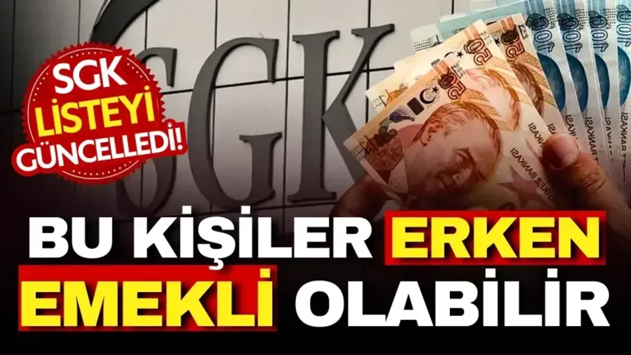 SGK listeyi güncelledi: Bu hastalıkları olanlar erken emekli olabiliyor!