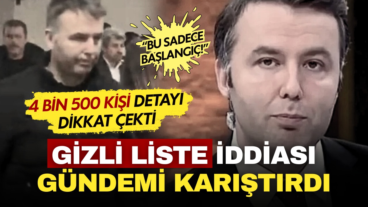 Mehmet Akif Ersoy yalnız değil! 4 bin 500 kişilik gizli liste var!
