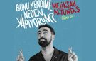 Melikşah Altuntaş “Bunu Kendime Neden Yapıyorum?” ile Ankara’da sahne alacak