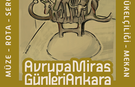 Avrupa Miras Günleri Ankara'da 4. Kez Kapılarını Açıyor