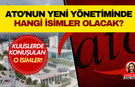 ATO yönetiminde hangi isimler yer alacak? Ankara kulislerinde konuşulan adaylar