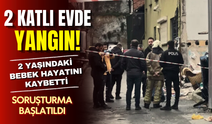 Beyoğlu’nda korkutan yangın: 2 yaşındaki bebek hayatını kaybetti