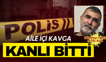 Pompalı tüfek ateş aldı, aile içi kavga ölümle noktalandı!