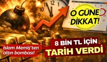 İslam Memiş’ten altın bombası: 8 bin TL için tarih verdi perşembeye dikkat