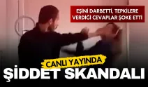 TikTok'ta canlı yayında şiddet skandalı! Eşini darbetti, tepkilere verdiği cevap infial yarattı
