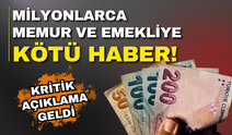 Milyonlarca Memur ve Emekliye Kötü Haber!