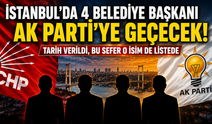 İstanbul'da 4 belediye başkanı AK Parti'ye geçecek! Tarih verildi, bu sefer o isim de listede