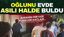 Oğlunu evde asılı halde buldu! Cenaze aracının başındaki feryadı yürekleri parçaladı