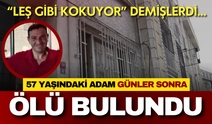 "Leş kokusu gibiydi" demişlerdi! Beyoğlu'ndaki evden ceset çıktı