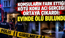 Eskişehir'de şüpheli ölüm: Kötü koku ihbarı üzerine evinde cansız bedeni bulundu!