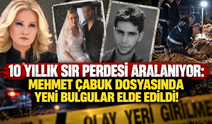 10 yıllık sır perdesi aralanıyor: Mehmet Çabuk dosyasında yeni bulgular elde edildi!