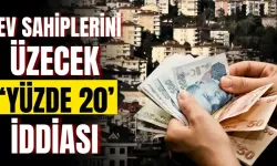  Ev sahiplerine kötü haber! Kiradan yüzde 20 vergi alınacak!