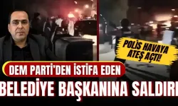 DEM Parti'den istifa etmişti... O belediye başkanına saldırı düzenlendi!