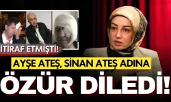 Ayşe Ateş, eşi Sinan Ateş adına gazetecilerden özür diledi! Hangi gazetecilerden özür dilendi?