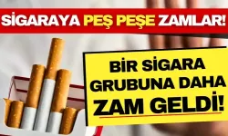 Sigaraya zamlar peş peşe geldi! Bir sigara grubuna daha zam geldi!