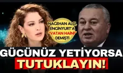 Cemal Enginyurt'tan kendisine 'vatan haini' diyen Nagehan Alçı'ya: "Gücünüz yetiyorsa tutuklayın"