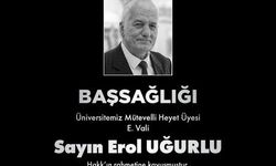 Çankaya Üniversitesi'nin acı kaybı: Erol Uğurlu hayata gözlerini yumdu!