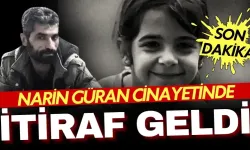 Narin Güran cinayetinde itiraf geldi: “Katil, amcası"