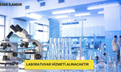 LABORATUVAR HİZMETİ ALINACAKTIR