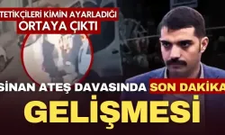 Sinan Ateş davasında büyük gelişme! Tetikçileri kimin ayarladığı ortaya çıktı