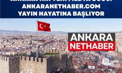 Ankara’nın yeni medya gücü: AnkaraNetHaber.com yayın hayatına başlıyor