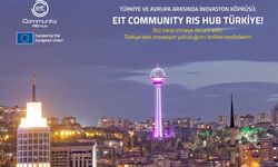 EIT Community Hub Türkiye, Ankara’da açılıyor!