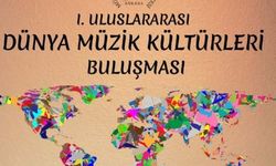 Dünya Müzikleri Ankara’da Buluşacak