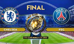 Chelsea - PSG finali ne zaman, saat kaçta, hangi kanalda?