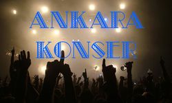 Ankara ağustos ayı konser takvimi açıklandı! İşte Ankara'da sahne alacak ünlüler