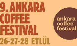 9. Ankara Coffee Festival başlıyor: Kahve, müzik ve sanat dolu üç gün!