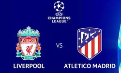 Liverpool - Atletico Madrid maçı ne zaman, saat kaçta ve hangi kanalda? İşte muhtemel 11’ler