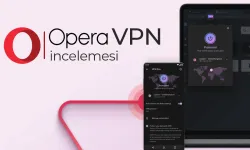 Opera VPN güvenli mi? Opera ücretsiz VPN kalktı mı?