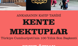 Ankara’nın Kayıp Tarihi Okurla Buluştu!
