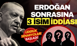 Erdoğan sonrası için liderlik senaryoları başladı! Kulislerde üç isim öne çıkıyor!