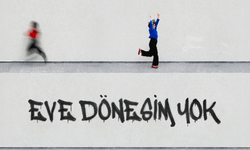 “Eve Dönesim Yok” Ankara seyircisiyle buluşuyor